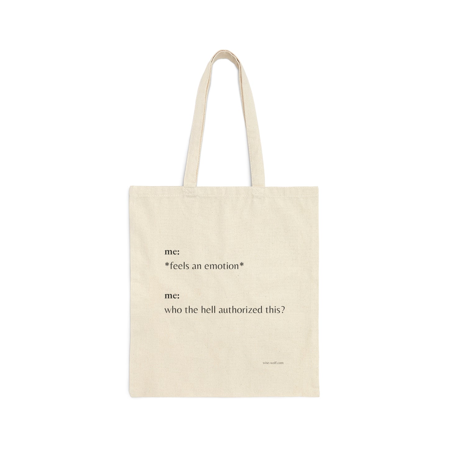 Who Authorized Feelings Tote Bag